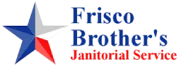 Frisco Brothers Janitorial Service